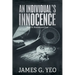 An Individual's Innocence Book III: Shadows and Dust