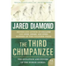 The Third Chimpanzee: The Evolution and Future of the Human Animal