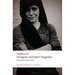 Antigone and Other Tragedies: Antigone, Deianeira, Electra