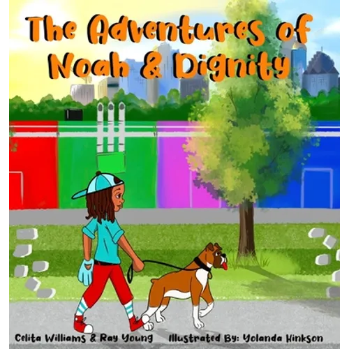 The Adventures of Noah & Dignity