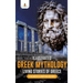 Illustrated Greek Mythology: Living Stories of Greece Children's European History
