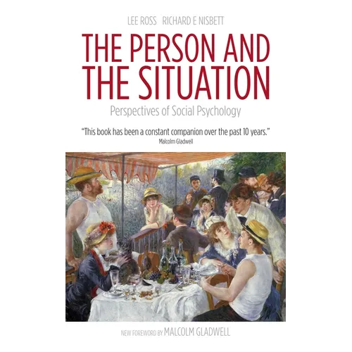 The Person and the Situation: Perspectives of Social Psychology