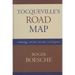 Tocqueville's Road Map: Methodology, Liberalism, Revolution, and Despotism