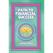 Path to Financial Success: SERIES of 3 POWERFUL books on FINANCIAL FREEDOM AND PERSONAL FINANCE!