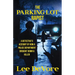 The Parking Lot Rapist: A Detective's Account of How a Police Department Brought Down a Killer