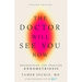 The Doctor Will See You Now, Second Edition: Recognizing and Treating Endometriosis