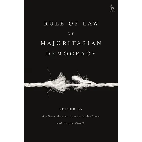 Rule of Law Vs Majoritarian Democracy