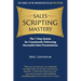 Sales Scripting Mastery: The 7-Step System for Consistently Delivering Successful Sales Presentations