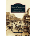 New Orleans: The Canal Streetcar Line