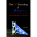 The Unfounding of America: A Countdown to Too Late