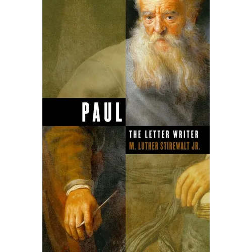 Paul, the Letter Writer