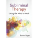 Subliminal Therapy