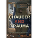 Chaucer and Trauma