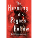 The Haunting of Paynes Hollow