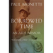Borrowed Time: An AIDS Memoir