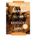 A Handicapper's Guide to the Kentucky Derby: Cracking the Derby