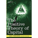The Positive Theory of Capital