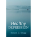 Healthy Depression