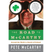 The Road to McCarthy: Around the World in Search of Ireland