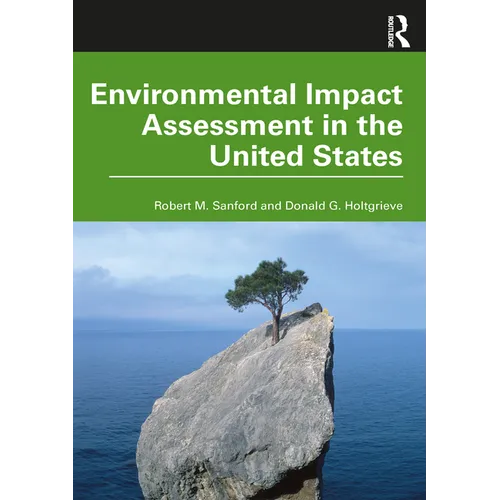 Environmental Impact Assessment in the United States