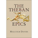 The Theban Epics