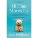 All That Moves Us: A Pediatric Neurosurgeon, His Young Patients, and Their Stories of Grace and Resilience