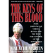 Keys of This Blood: Pope John Paul II Versus Russia and the West for Control of the New World Order