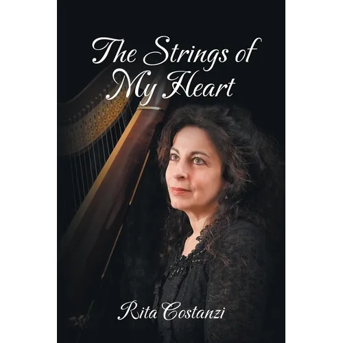 The Strings of My Heart