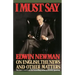 I Must Say: Edwin Newman on English, the News, and Other Matters