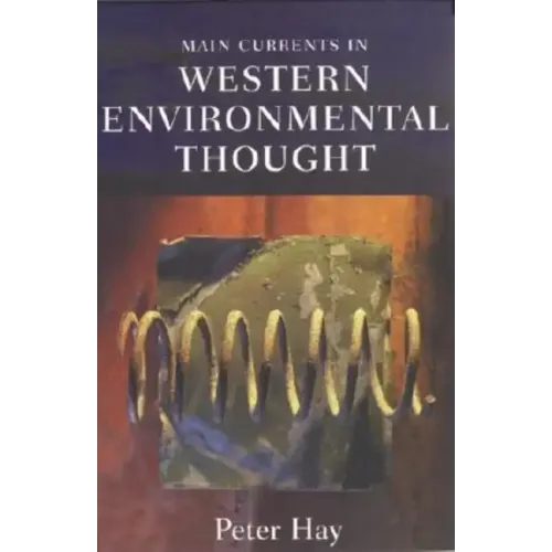 Main Currents in Western Environmental Thought