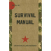 US Army Survival Manual: FM 21-76
