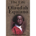 The Life of Olaudah Equiano
