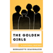 The Golden Girls: A Cultural History