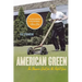 American Green: The Obsessive Quest for the Perfect Lawn