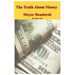 The Truth about Money