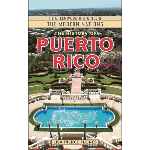 The History of Puerto Rico