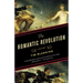 The Romantic Revolution: A History