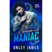 Maniac