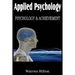 Applied Psychology, Psychology and Achievement