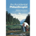 An Accidental Philanthropist: How A Small Family Foundation Made A Big Difference