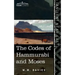 The Codes of Hammurabi and Moses