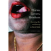 Hijras, Lovers, Brothers: Surviving Sex and Poverty in Rural India