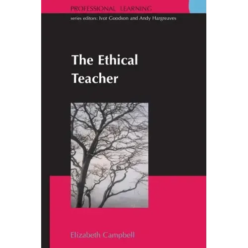 The Ethical Teacher