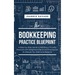 The Bookkeeping Practice BluePrint