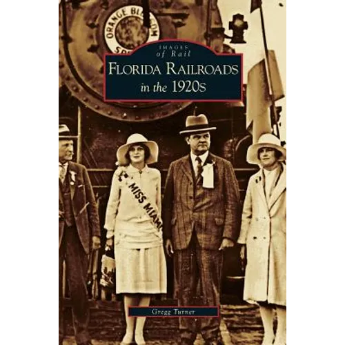 Florida Railroads in the 1920s