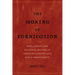 The Making of Fornication: Eros, Ethics, and Political Reform in Greek Philosophy and Early Christianity Volume 40