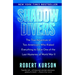 Shadow Divers: The True Adventure of Two Americans Who Risked Everything to Solve One of the Last Mysteries of World War II