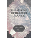 The Making Of Herbert Hoover