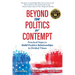 Beyond the Politics of Contempt: Practical Steps to Build Positive Relationships in Divided Times
