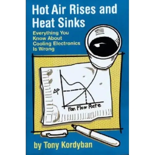 Hot Air Rises and Heat Sinks